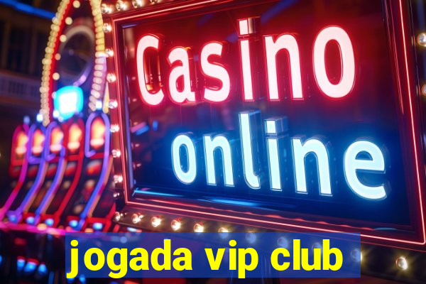 jogada vip club